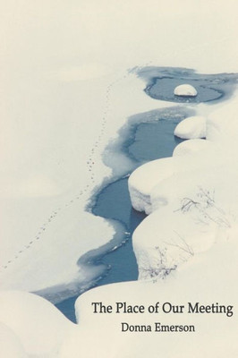 The Place Of Our Meeting