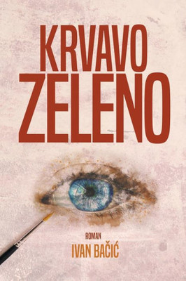 Krvavo Zeleno
