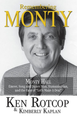 Remembering Monty Hall: Let's Make A Deal