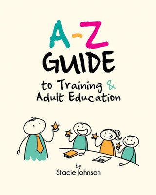 A-Z Guide To Training & Adult Education