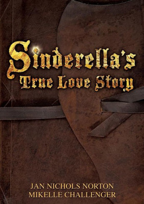Sinderella's True Love Story