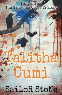 Talitha Cumi (The Girl On A Cross)