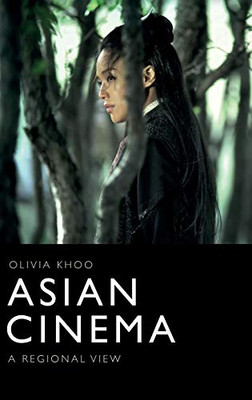 Asian Cinema: A Regional View