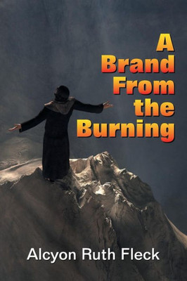Brand From The Burning, A