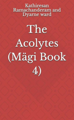 The Acolytes (Mägi)
