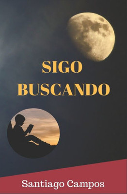 Sigo Buscando (Spanish Edition)