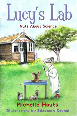 Nuts About Science: Lucy's Lab #1 (1)