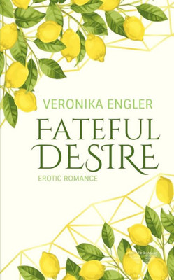 Fateful Desire (German Edition)