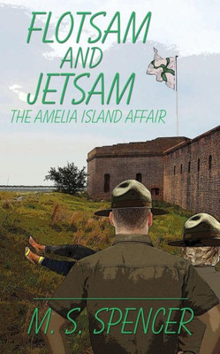 Flotsam And Jetsam: The Amelia Island Affair