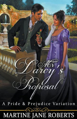 Mr Darcy's Proposal