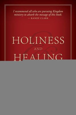 Holiness And Healing