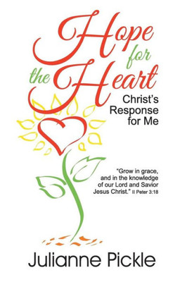 Hope For The Heart: Christ's Response For Me