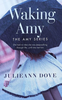 Waking Amy (The Amy Series)