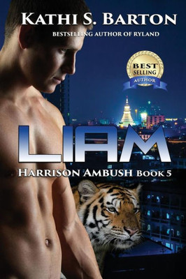 Liam: Harrison Ambush  Erotic Tiger Shapeshifter Romance