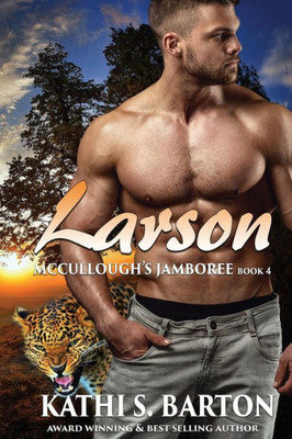 Larson: Mccullough's Jamboree  Erotic Jaguar Shapeshifter Romance