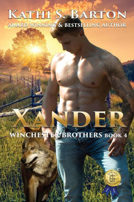 Xander: Winchester BrothersErotic Paranormal Wolf Shifter Romance