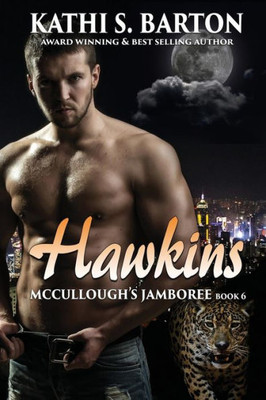 Hawkins: Mccullough's Jamboree  Erotic Jaguar Shapeshifter Romance