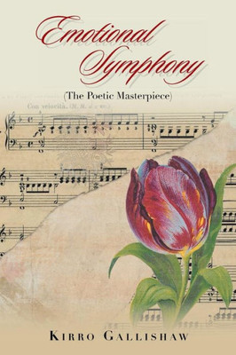 Emotional Symphony: The Poetic Masterpiece