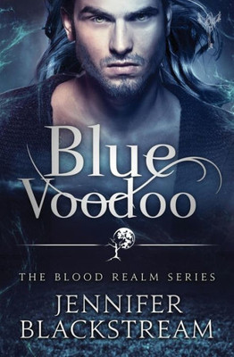Blue Voodoo (Blood Realm) (Volume 2)