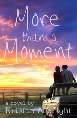 More Than A Moment