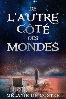 De L'Autre Côte Des Mondes (French Edition)