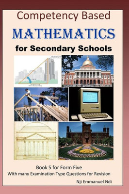 Competency Based Mathematics For Secondary Schools Book 5