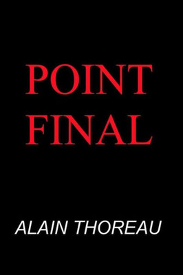 Point Final (French Edition)