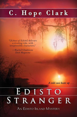 Edisto Stranger: An Edisto Island Mystery