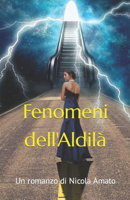 Fenomeni DellAldila (Italian Edition)