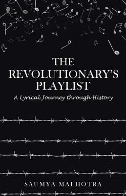 The Revolutionary's Playlist