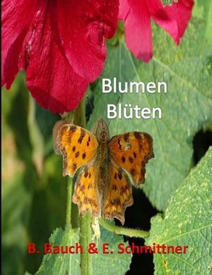 Blumen Blüten (German Edition)