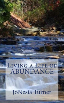 Living A Life Of Abundance