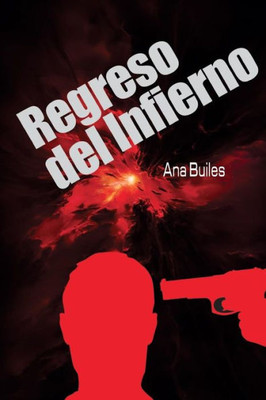 Regreso Del Infieno (Spanish Edition)