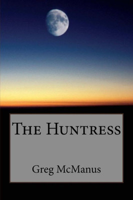 The Huntress (Jesse Jaines Mystery)