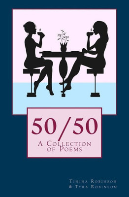 50/50: A Collection Of Poems