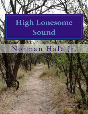 High Lonesome Sound: High Lonesome Sound