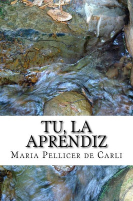 Tu, La Aprendiz (Spanish Edition)