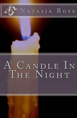 A Candle In The Night (Two Sides Of The Same Coin)