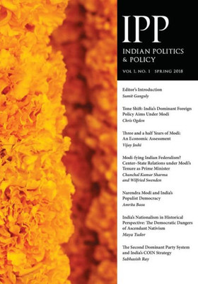 Indian Politics & Policy: Vol. 1, No. 1, Spring 2018