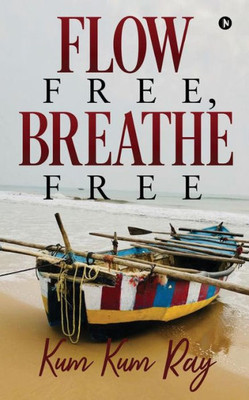 Flow Free, Breathe Free
