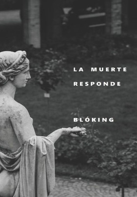 La Muerte Responde (Trilogía De La Muerte) (Spanish Edition)