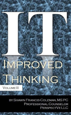 Improved Thinking - Volume Iii