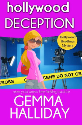 Hollywood Deception (Hollywood Headlines Mysteries)