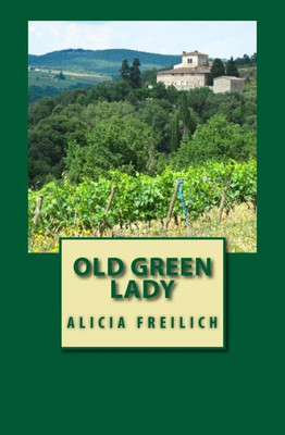 Old Green Lady