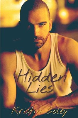 Hidden Lies (The Hidden Series)