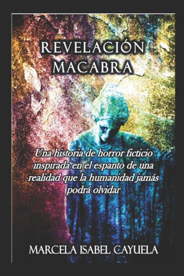 Revelación Macabra (Spanish Edition)