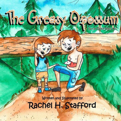 The Greasy Opossum (Rural Road Tales)