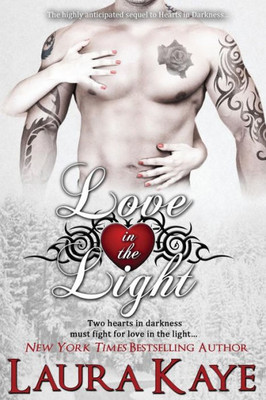 Love In The Light (Hearts In Darkness Duet)