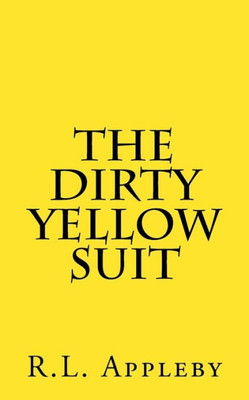 The Dirty Yellow Suit