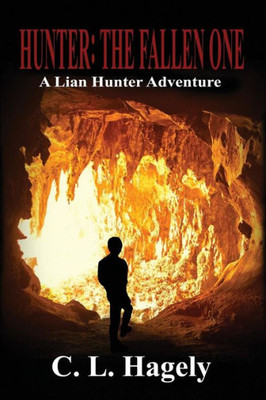 Hunter: The Fallen One (A Liam Hunter Adventure)